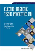 Electro-Magnetic Tissue Properties MRI 1783263393 Book Cover