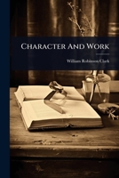 Character And Work 1024475999 Book Cover