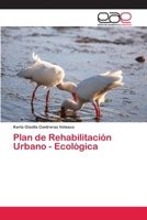Plan de Rehabilitación Urbano - Ecológica 6202132612 Book Cover