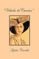 Velada de Cuentos 1452019509 Book Cover