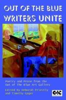 Out of the Blue Writers Unite 0970482221 Book Cover