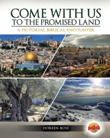 Come with Us to the Promise Land 1643763792 Book Cover