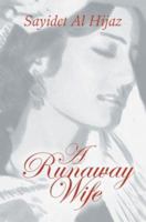 A Runaway Wife 0595301207 Book Cover