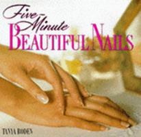 Beautiful Nails (Five-minute Series) 1855018969 Book Cover