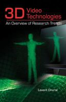 3D Video Technologies: An Overview of Research Trends 0819480975 Book Cover