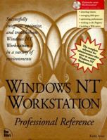 Windows Nt Workstation: Professional Reference 1562056921 Book Cover