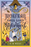Morfran, Dark Lord Reformed B0G5X9BHC6 Book Cover
