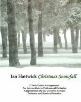 Christmas Snowfall: Holiday Music For Acoustic Guitar 1440438412 Book Cover