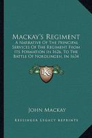 Mackay's Regiment 1017548781 Book Cover