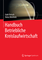 Handbuch Betriebliche Kreislaufwirtschaft 3658064447 Book Cover