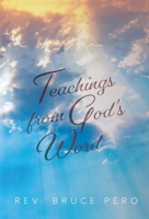 Teachings From God's Word 1039124399 Book Cover