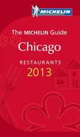 Michelin Red Guide Chicago, 2011: Restaurants & Hotels