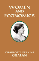 Women and Economics 0486299740 Book Cover