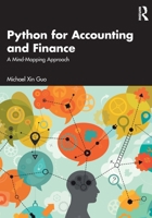 Python for Accounting and Finance: A Mind-Mapping Approach 1041108133 Book Cover