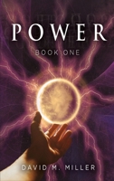 Power: Book One 1524541699 Book Cover
