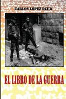 El libro de la guerra 1493726412 Book Cover