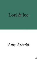 Lori & Joe 1913513394 Book Cover