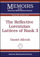 The Reflective Lorentzian Lattices of Rank 3 0821869116 Book Cover