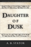 Daughter of Dusk B0HC2THMX2 Book Cover
