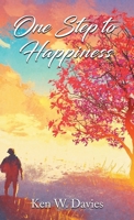 One Step to Happiness 1478313730 Book Cover