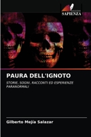 Paura Dell'ignoto 6203210129 Book Cover