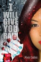 I Will Give You Rain 1622951255 Book Cover
