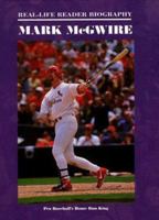 Mark McGwire (Real-Life Reader Biography) 1584150173 Book Cover