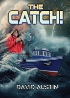 The Catch! 1739955234 Book Cover