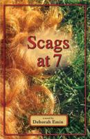 Scags at 7 0981942806 Book Cover
