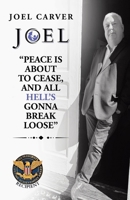 “Peace Is About To Cease, and All Hell’s Gonna Break Loose” 1665786701 Book Cover
