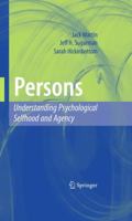 Persons: Understanding Psychological Selfhood and Agency 1489984283 Book Cover
