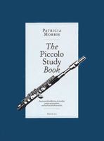 The Piccolo Study Book - An Essential collection of studies, warm-up exercises and technical information. 0853608520 Book Cover