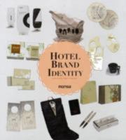 Hotel Brand Identity 8415223390 Book Cover