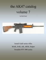 The AK47 catalog volume 7 1365076970 Book Cover