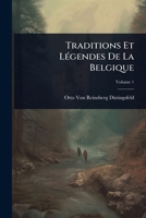 Traditions Et LÃ(c)gendes De La Belgique (French Edition) 1023712083 Book Cover