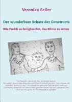 Der wunderbare Schatz der Constructa (German Edition) 3749450897 Book Cover