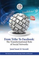 From Tribe to Facebook: The Transformational Role of Social Networks 994814631X Book Cover