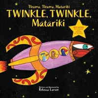 Twinkle, Twinkle, Matariki B0988D9VLK Book Cover