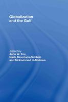 Globalization and the Gulf 0415770149 Book Cover