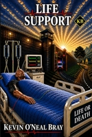 Life Support B0GZJ5FLXX Book Cover