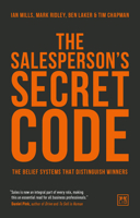 The Salesperson's Secret Code: The Belief Systems That Distinguish Winners 1911498002 Book Cover