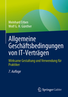 Allgemeine Geschäftsbedingungen von IT-Verträgen: Wirksame Gestaltung und Verwendung für Praktiker (German Edition) 3662685019 Book Cover