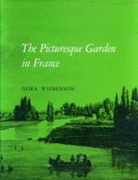 The Picturesque Garden in France 0691039305 Book Cover