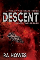 Descent: Hillar File: 4991.09 0645760323 Book Cover