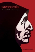 Savonarola 0300111932 Book Cover