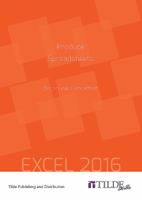 Produce Spreadsheets (Excel 2016): Becoming Competent 0734608853 Book Cover