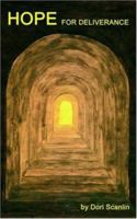 Hope for Deliverance 1420818465 Book Cover