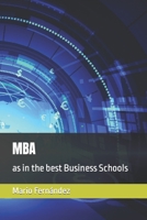 MBA: as in the best Business Schools B08P3H13G9 Book Cover