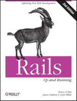 Ruby on Rails: Up and Running 0596101325 Book Cover