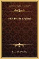 With Zola in England: A Story of Exile 1017294461 Book Cover